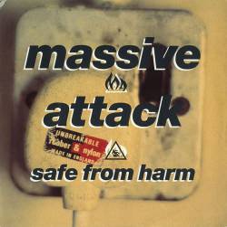 Massive Attack : Safe from Harm